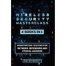 Wireless Security Masterclass: Penetration Testing For Network Defenders And Ethical Hackers