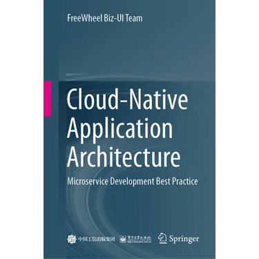Cloud-Native Application Architecture: Microservice Development Best Practice