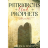 Patriarchs and Prophets: Annotated