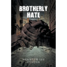 Brotherly Hate
