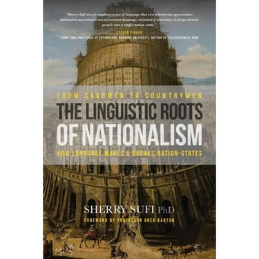 From Cavemen to Countrymen: The Linguistic Roots of Nationalism