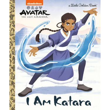 I Am Katara (Avatar: The Last Airbender)