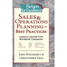 Sales & Operations Planning - Best Practices: Lessons Learned from Worldwide Companies