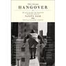 The Great Hangover: 21 Tales of the New Recession from the Pages of Vanity Fair