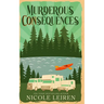 Murderous CONsequences