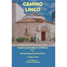Camino Lingo - English-Spanish Words and Phrases Edition 2