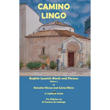 Camino Lingo - English-Spanish Words and Phrases Edition 2