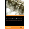 User Training for Busy Programmers
