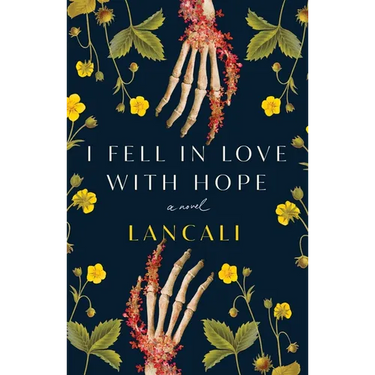 I Fell in Love with Hope