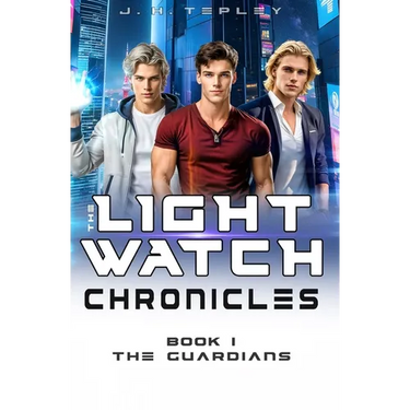 The Lightwatch Chronicles: The Guardians