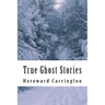 True Ghost Stories