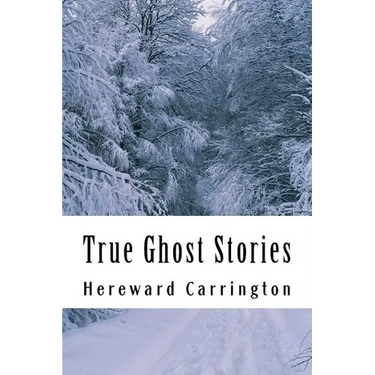 True Ghost Stories
