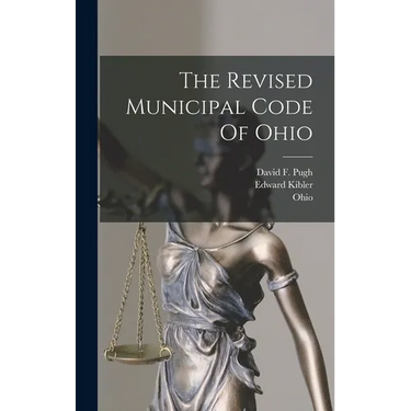 The Revised Municipal Code Of Ohio