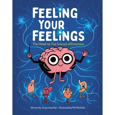 Feeling Your Feelings: The Head-To-Toe Science of Emotions
