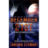 December 21st: An Urban Supernatural Suspense (A Quick Read)