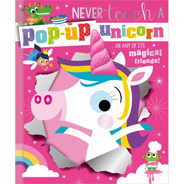 Never Touch a Pop-Up Unicorn!