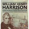 William Henry Harrison: One Month President of the United States Political Biographies Grade 5 Children's Historical Biographies