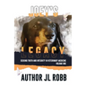 Joey's Legacy: Seeking Truth And Integrity In Veterinary Medicine Vol. One: