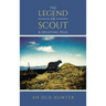 The Legend of Scout: A Hunting Dog