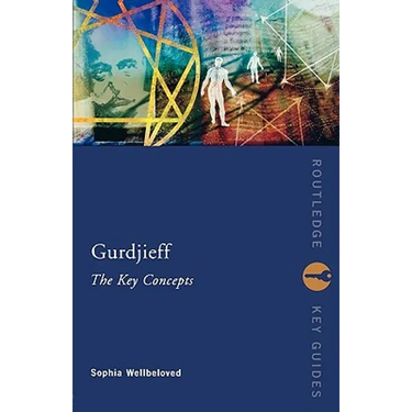 Gurdjieff: The Key Concepts