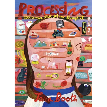 Processing: 100 Comics That Got Me Through It
