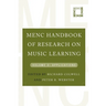 Menc Handbook of Research on Music Learning: Volume 2: Applications