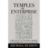 Temples of Enterprise: Creating Economic Order in the Bronze Age Near East