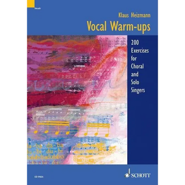 Vocal Warm-Ups: 200 Exercises for Chorus and Solo Singers - Vocal Training Guide - Collection of Vocal Lessons