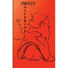 Sweet Wolverine: a Collection