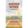 Switch-Hitter