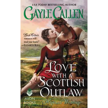 Love with a Scottish Outlaw: Highland Weddings