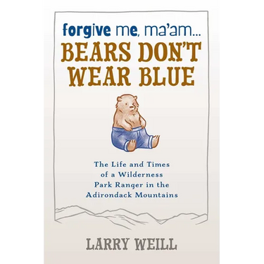 Forgive Me, Ma'am... Bears Don't Wear Blue