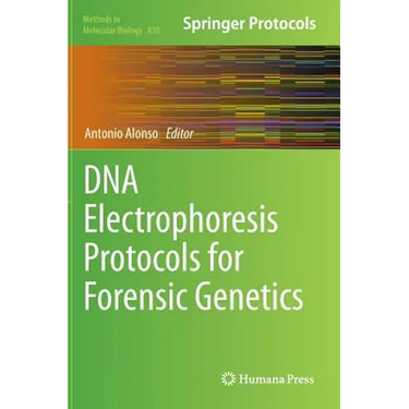 DNA Electrophoresis Protocols for Forensic Genetics
