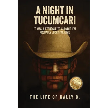 A Night in Tucumcari: The Life of Dally O.