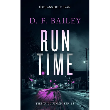 Run Time: A Will Finch Mystery Thriller