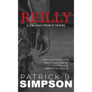 Reilly: A Truman Pierce Novel