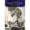 Selected Letters of Katherine Anne Porter: Chronicles of a Modern Woman