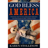 God Bless America: Strange and Unusual Religious Beliefs and Practices in the United States