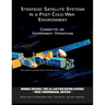 Strategic Satellite Systems in a Post-Cold-War Environment