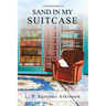 Sand In My Suitcase: A Stella Kirk Mystery # 3