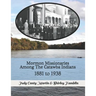 Mormon Missionaries Among The Catawba Indians: 1881 to 1938