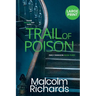Trail of Poison: Large Print Edition