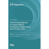 Artificial Intelligence in Image-Based Screening, Diagnostics, and Clinical Care