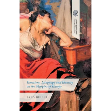Emotions, Language and Identity on the Margins of Europe