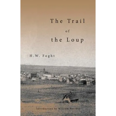 The Trail of the Loup