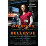 Weekends at Bellevue: Nine Years on the Night Shift at the Psych ER