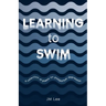 Learning to Swim: a collection of poems on postpartum depression