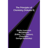 The Principles of Chemistry (Volume II)