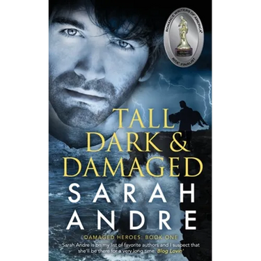 Tall, Dark and Damaged
