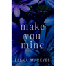 Make You Mine